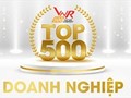 가장 강력히 성장한 베트남 기업 TOP 500 명단 발표