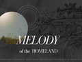 MELODY OF THE HOMELAND - Songs to get you through the scorching heat