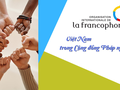 Vietnam- an active member of the Francophonie community