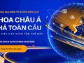 Sắp diễn ra Hội nghị Thương mại điện tử xuyên biên giới tại Việt Nam 