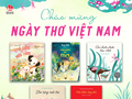“Ngày thơ cho bé” chào mừng Ngày thơ Việt Nam