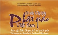 Khai mạc Phòng trưng bày “Di sản Văn hóa Phật giáo Việt Nam”