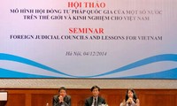 Việt Nam học tập mô hình Hội đồng tư pháp quốc gia của một số nước