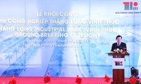 Ground-breaking ceremony of Thang Long-Vinh Phuc industrial zone 