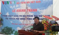 VOV: Inauguration d’un émetteur FM à Phu Quoc