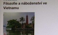 Journal tchèque: Le Vietnam est un musée religieux du monde