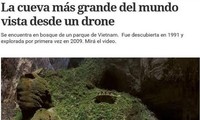 阿根廷媒体称赞越南山冬洞的美