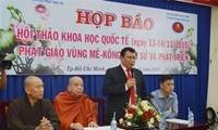 “湄公河流域佛教：历史和发展”国际研讨会即将在胡志明市举行