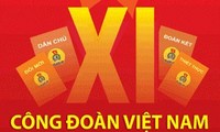 Зарубежные страны поздравляют Вьетнама с 11-м конгрессом профсоюзов Вьетнама