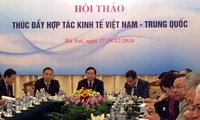 Lokakarya “Mendorong kerjasama ekonomi Vietnam-Tiongkok”