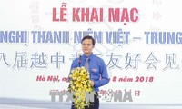 Pertemuan persahabatan kaum pemuda Vietnam-Tiongkok yang ke-18