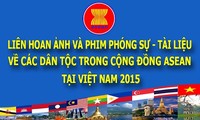 Liên hoan Ảnh và Phim Phóng sự -Tài liệu về các dân tộc trong cộng đồng ASEAN tại Việt Nam năm 2015