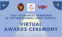  Trực tiếp - Lễ trao giải Cuộc thi Sáng tạo video “Thai-Vietnamese Friendship in the New Normal“