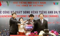 Anuncian oficialmente nacimiento del Canal de inglés 24/7 de La Voz de Vietnam