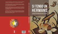 Presentan en Cuba nuevo libro sobre 58 años de las relaciones de hermandad entre Vietnam y Cuba