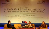 5 ปีแห่งการเป็นสมาชิก WTO – เวียดนามอยู่ระดับไหนในกระบวนการผสมผสาน