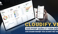 บริษัท Cloudify Vietnam เดินหน้าในขบวนการปรับเปลี่ยนสู่ยุคดิจิทัลของสถานประกอบการขนาดกลางและขนาดย่อม