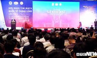 Hàng trăm chuyên gia đầu ngành dự Hội nghị Tim mạch Quốc tế Thăng Long lần thứ 2