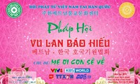 Hội Phật tử Việt Nam tại Hàn Quốc sẽ tổ chức Pháp Hội Vu Lan báo hiếu