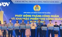 Đà Nẵng phát động hưởng ứng Tháng công nhân và khai mạc phiên chợ công nhân 2022.