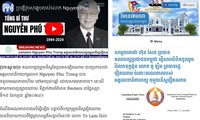 Báo chí Campuchia ca ngợi di sản của Tổng Bí thư Nguyễn Phú Trọng