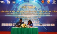 Tuần Lễ nước Việt Nam 2022: Cấp nước an toàn thích ứng biến đổi khí hậu
