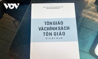 Un livre blanc sur la liberté de culte au Vietnam