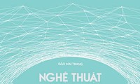 Nữ nhà báo ra mắt sách về các nghệ sỹ mỹ thuật đương đại Việt Nam thế hệ 8X
