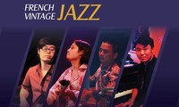 Đêm nhạc Jazz Pháp: Tìm về khởi nguyên của trào lưu jazz Pháp tại Việt Nam