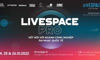 LiveSpace PRO 2022 – tìm kiếm con đường đưa âm nhạc Việt ra thế giới