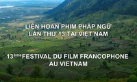 Liên hoan Phim Pháp ngữ lần thứ 13 tại Hà Nội và TP Hồ Chí Minh