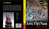 “Vietnam Visual Arts in History, Religion & Culture”- một cách nhìn tươi mới về nghệ thuật Việt Nam