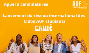 L’AUF lance son réseau international de clubs étudiants, CAUFÉ