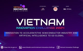 Vietnam Innovation Challenge 2024 seeking breakthrough ideas for semiconductor, AI