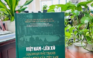 Ra mắt cuốn sách “Việt Nam - Liên Xô: Giai đoạn đấu tranh vì hòa bình của Việt Nam. Hội nghị Paris”