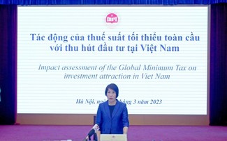 Vietnam estudia los impactos del Impuesto Mínimo Global