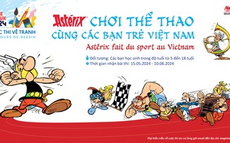 Phát động cuộc thi sáng tác tranh “Astérix chơi thể thao cùng các bạn trẻ Việt Nam"