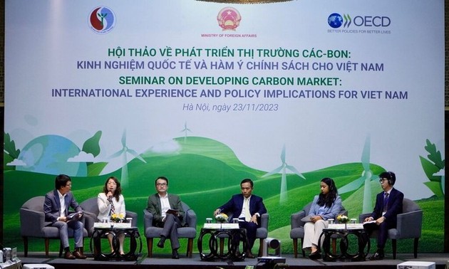 Organizaciones internacionales elogian papel de Vietnam para el desarrollo del mercado de carbono