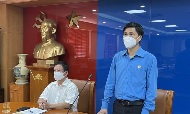 Konfederasi Umum Pekerja Vietnam Dukung Lebih Dari 1200 Miliar VND bagi Pekerja untuk Cegah dan Kendalikan Pandemi Covid-19