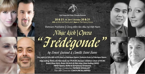  越南公演世界著名歌剧《Frédégonde皇后》