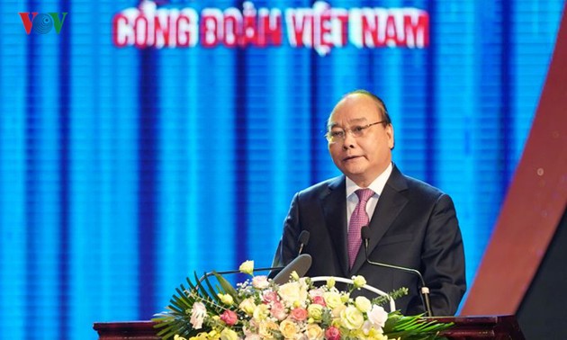 PM Nguyen Xuan Phuc: trade union reform in its operation promoted