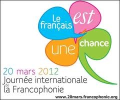 Fêtons la Journée de la Francophonie 2012 !