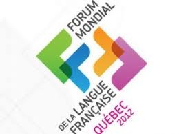 Ouverture du premier forum mondial de la langue française