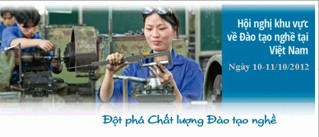 “越南职业培训，实现质量突破”地区会议即将在河内举行