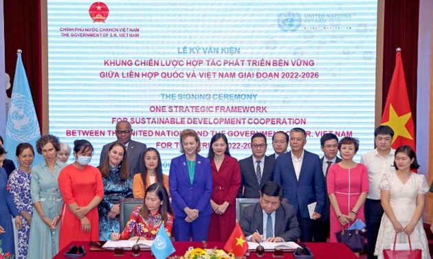 越南与联合国签署2022至2026年可持续发展合作战略框架文件