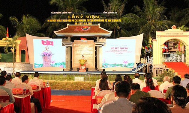 Conmemoran 50 años del establecimiento de la sede del Gobierno Revolucionario Provisional en Quang Tri