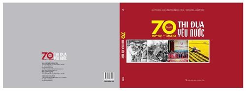 Xuất bản sách “70 năm thi đua yêu nước (1948 - 2018)”