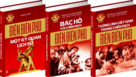 Books published to celebrate the 60th anniversary of Dien Bien Phu victory