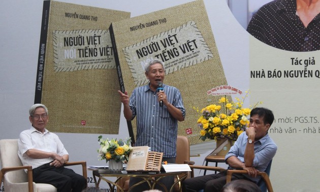 “Vietnamesen sprechen Vietnamesisch” – Ein neues Buch des Journalisten Nguyen Quang Tho 