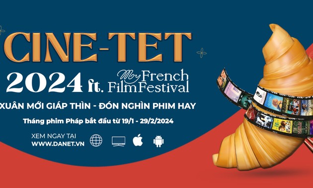 CINE-TÊT: Đón Tết 2024 cùng loạt phim Pháp chiếu miễn phí trên Danet và FPT Play